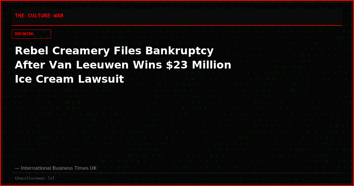 Rebel Creamery Files Bankruptcy After Van Leeuwen Wins $23 Million Ice Cream Lawsuit