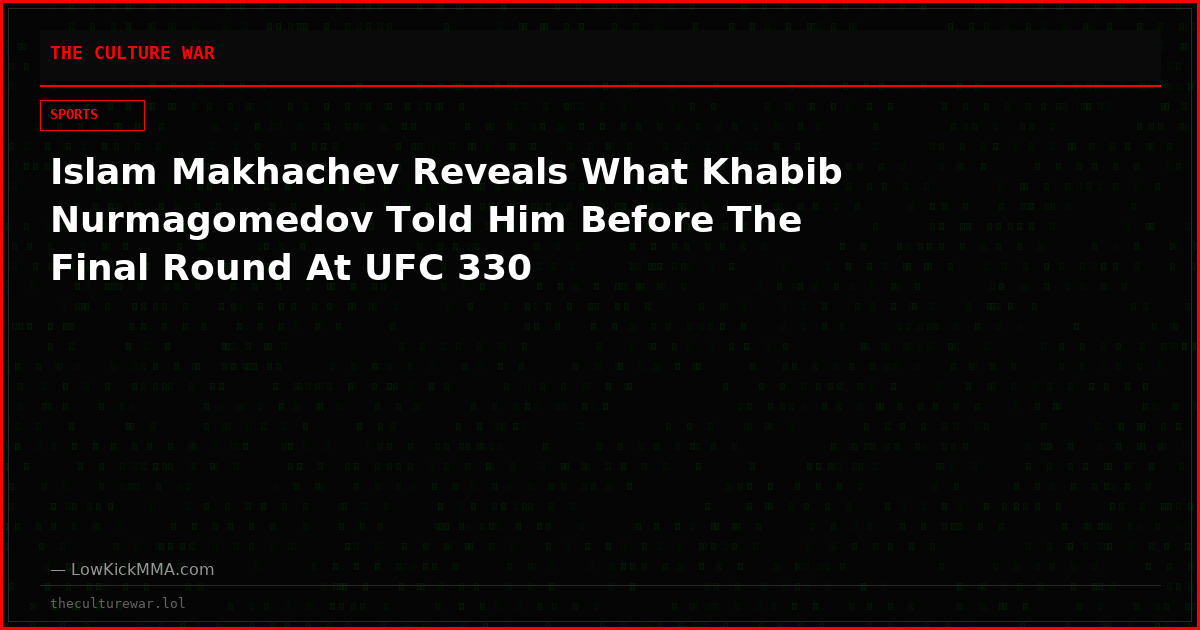 Islam Makhachev Reveals What Khabib Nurmagomedov Told Him Before The Final Round At UFC 330