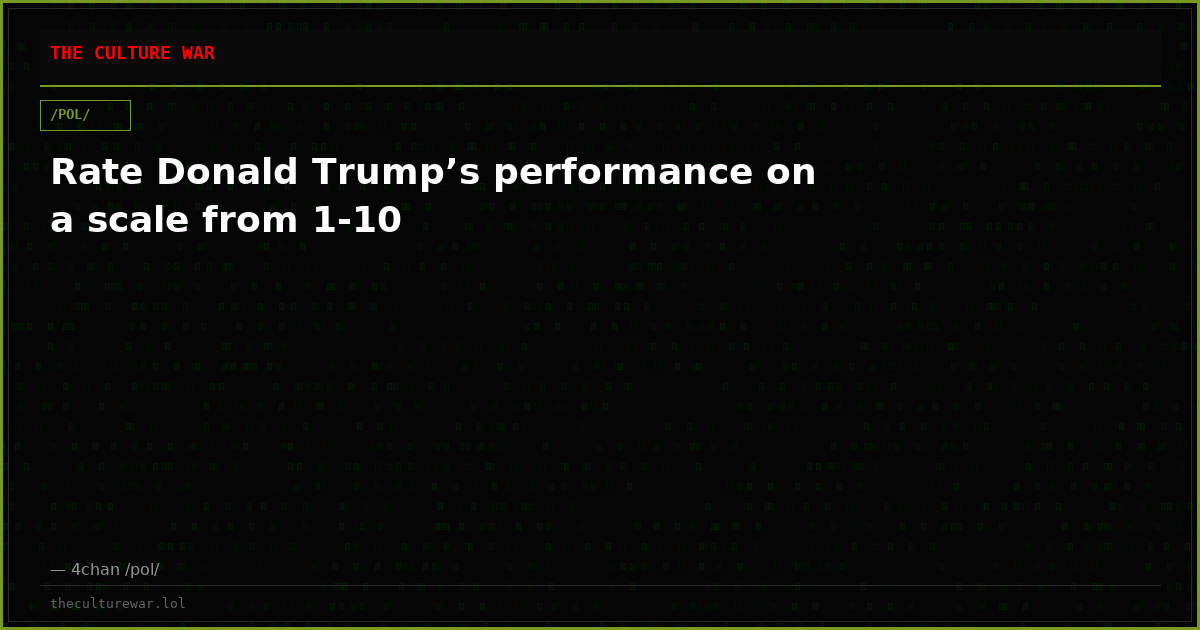 Rate Donald Trump’s performance on a scale from 1-10