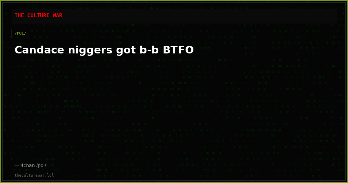 Candace niggers got b-b BTFO