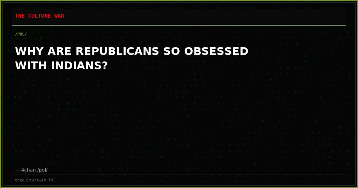 WHY ARE REPUBLICANS SO OBSESSED WITH INDIANS?