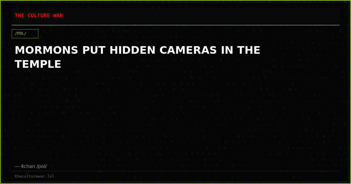MORMONS PUT HIDDEN CAMERAS IN THE TEMPLE