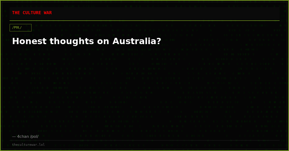 Honest thoughts on Australia?