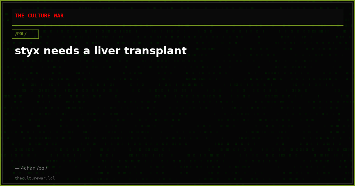 styx needs a liver transplant