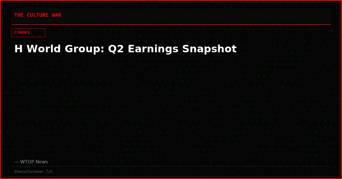 H World Group: Q2 Earnings Snapshot