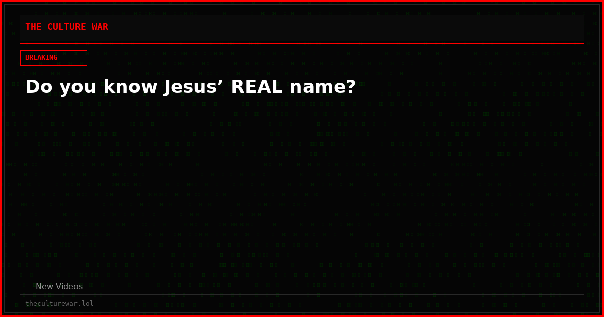 Do you know Jesus’ REAL name?