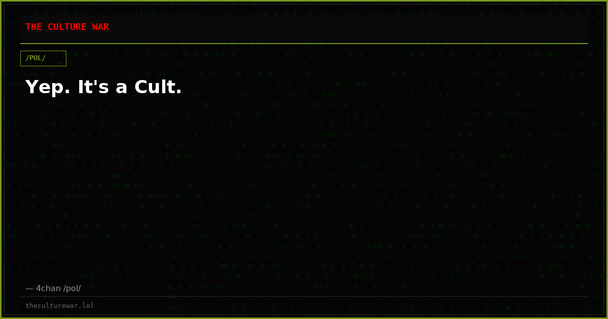 Yep. It's a Cult.