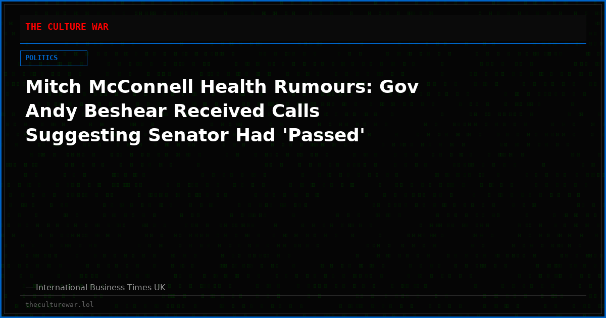 Mitch McConnell Health Rumours: Gov Andy Beshear Received Calls Suggesting Senator Had 'Passed'