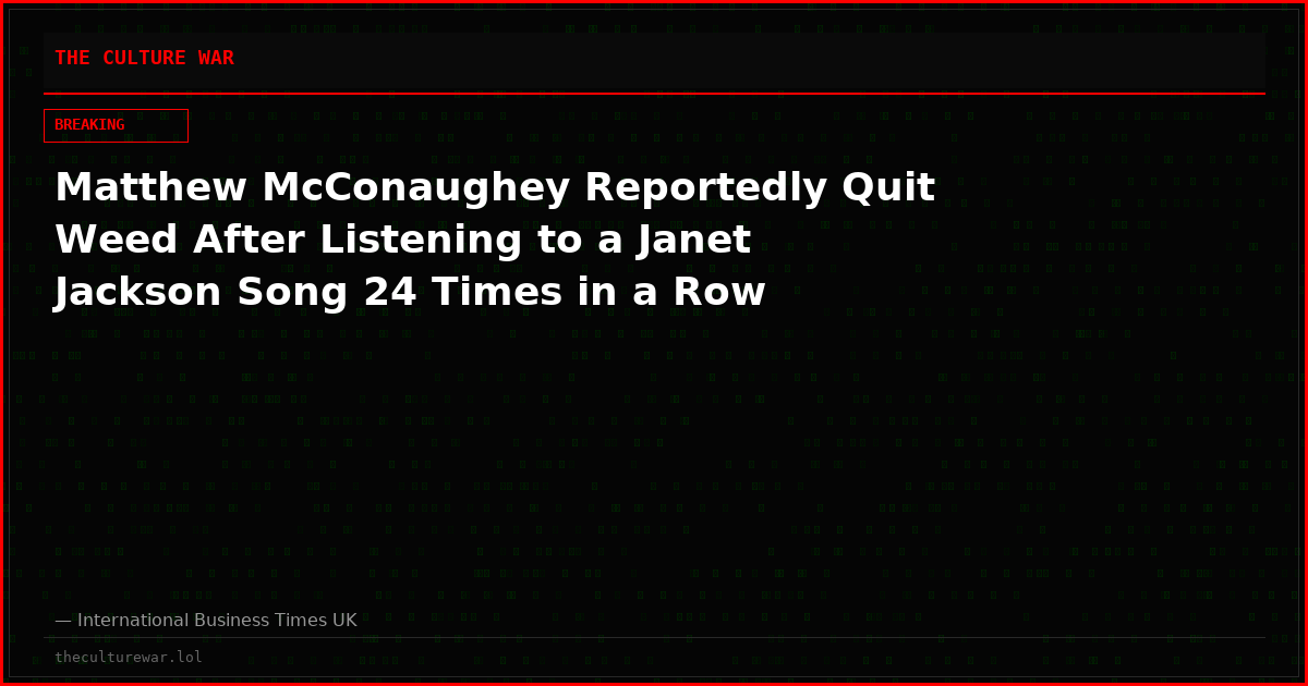Matthew McConaughey Reportedly Quit Weed After Listening to a Janet Jackson Song 24 Times in a Row