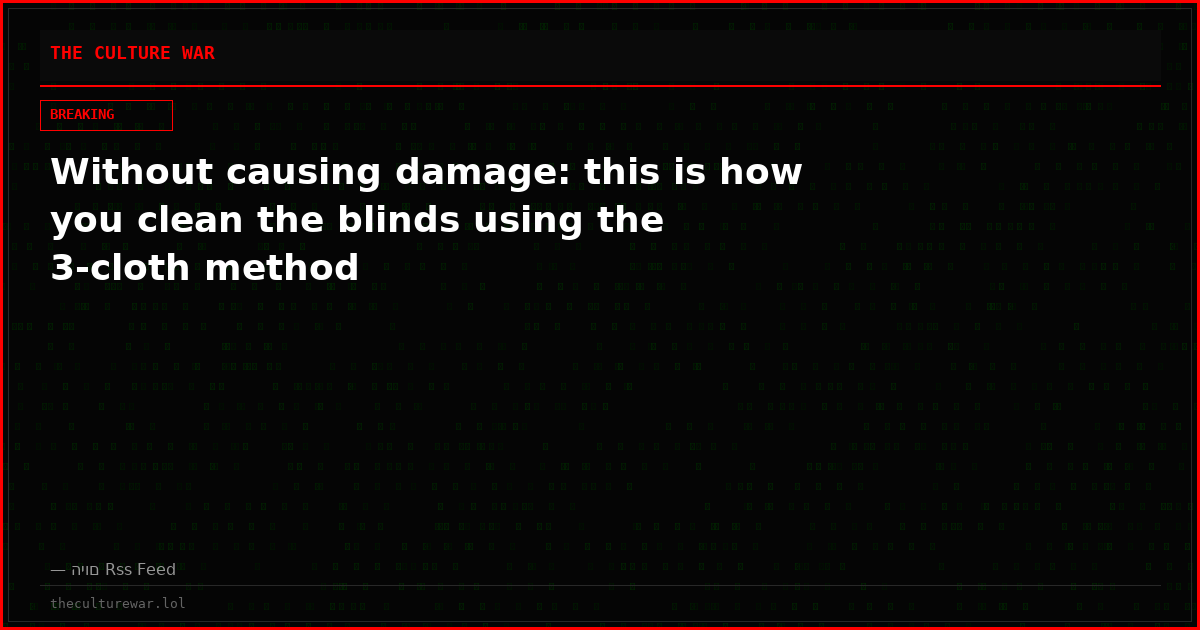 Without causing damage: this is how you clean the blinds using the 3-cloth method