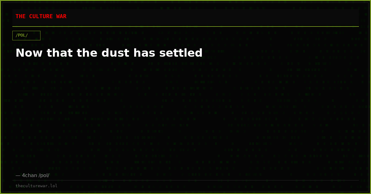 Now that the dust has settled