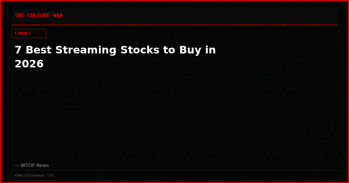 7 Best Streaming Stocks to Buy in 2026