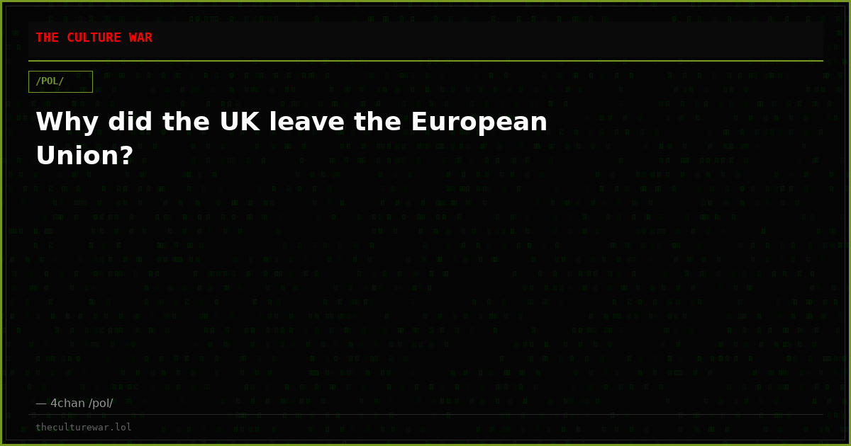 Why did the UK leave the European Union?