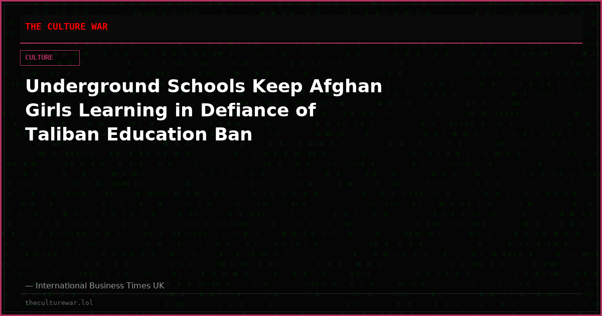 Underground Schools Keep Afghan Girls Learning in Defiance of Taliban Education Ban
