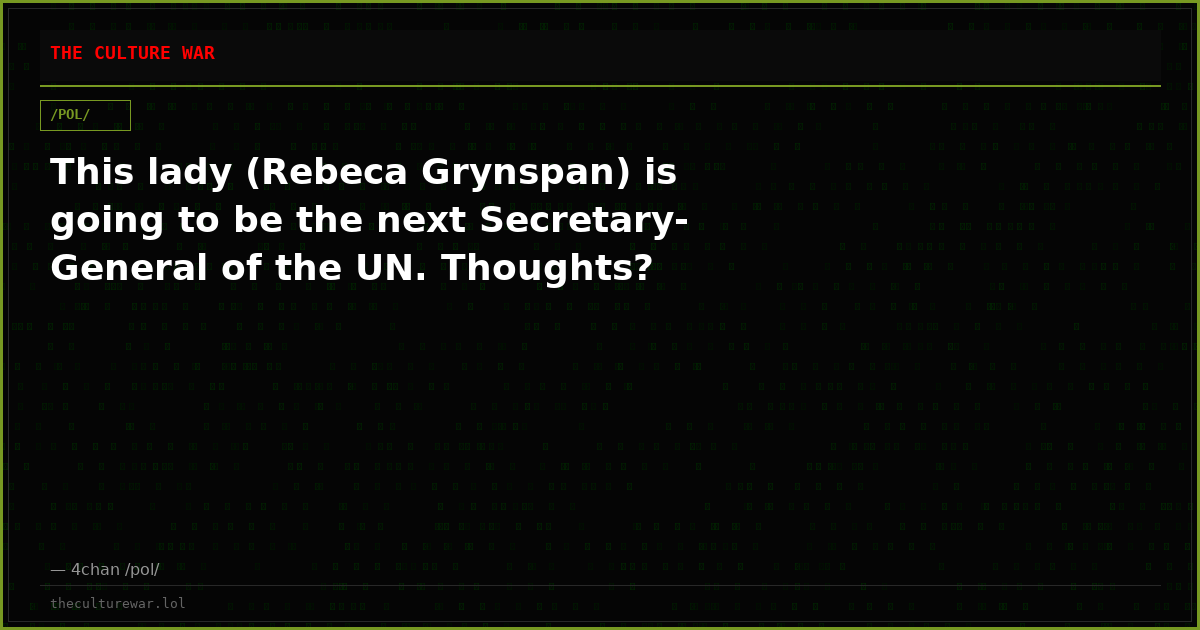 This lady (Rebeca Grynspan) is going to be the next Secretary-General of the UN. Thoughts?