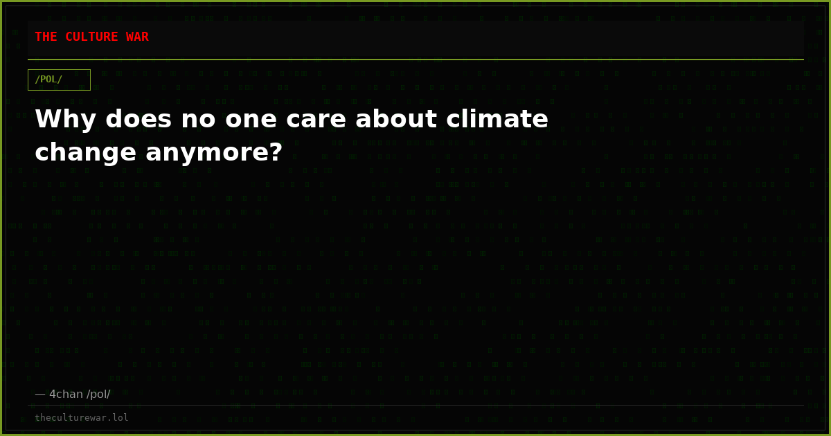 Why does no one care about climate change anymore?