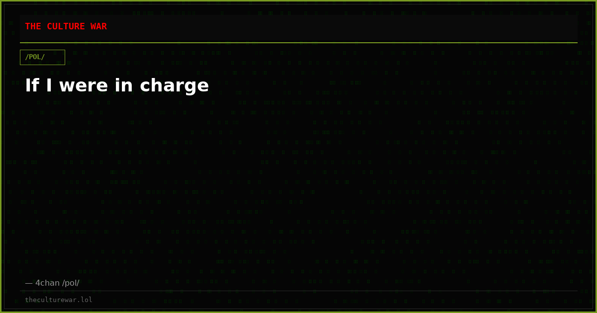 If I were in charge