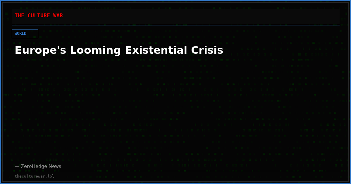 Europe's Looming Existential Crisis