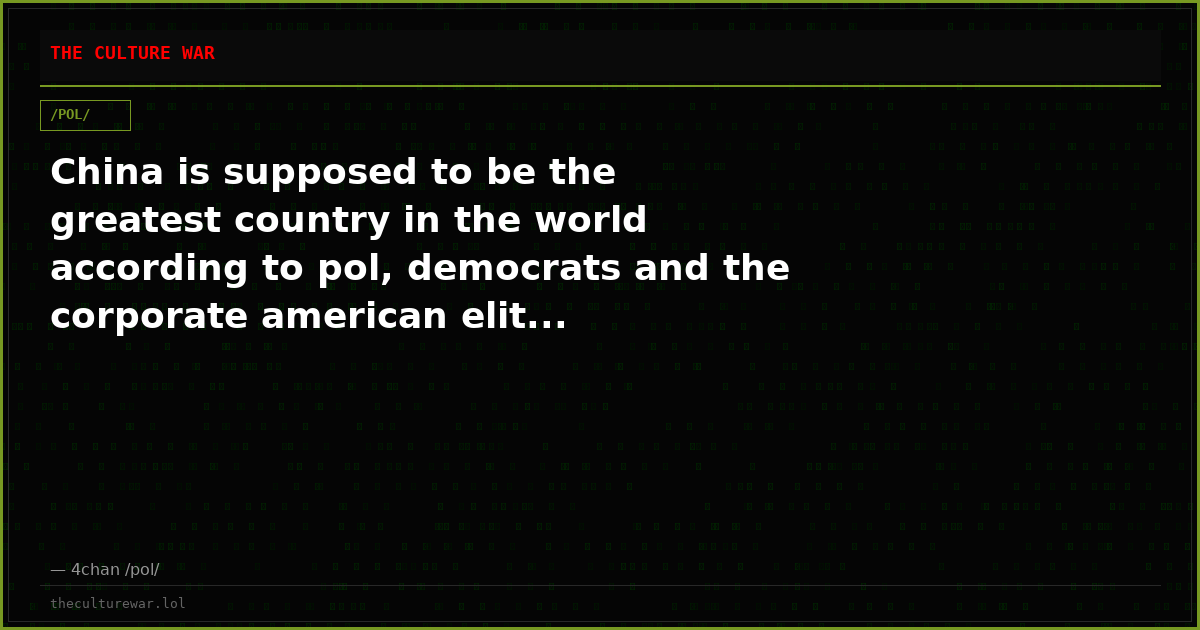 China is supposed to be the greatest country in the world according to pol, democrats and the corporate american elit...