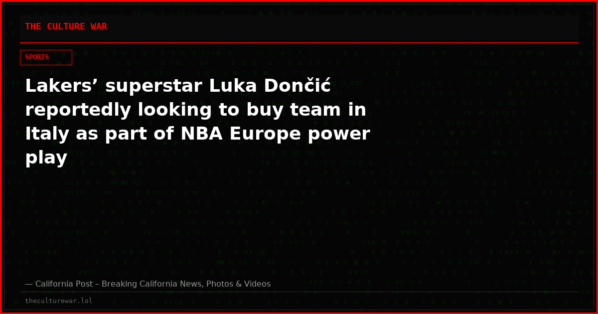 Lakers’ superstar Luka Dončić reportedly looking to buy team in Italy as part of NBA Europe power play