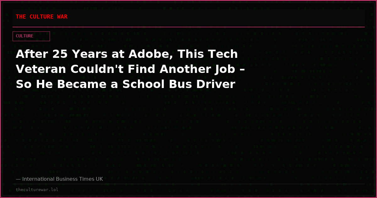 After 25 Years at Adobe, This Tech Veteran Couldn't Find Another Job – So He Became a School Bus Driver