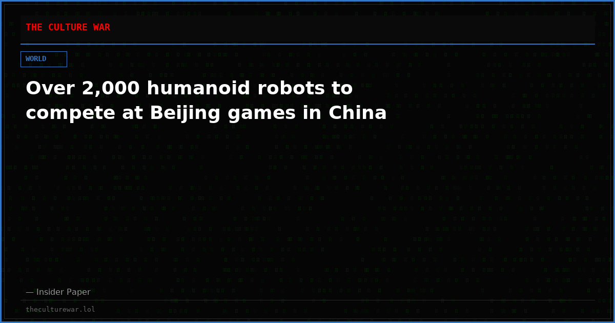 Over 2,000 humanoid robots to compete at Beijing games in China