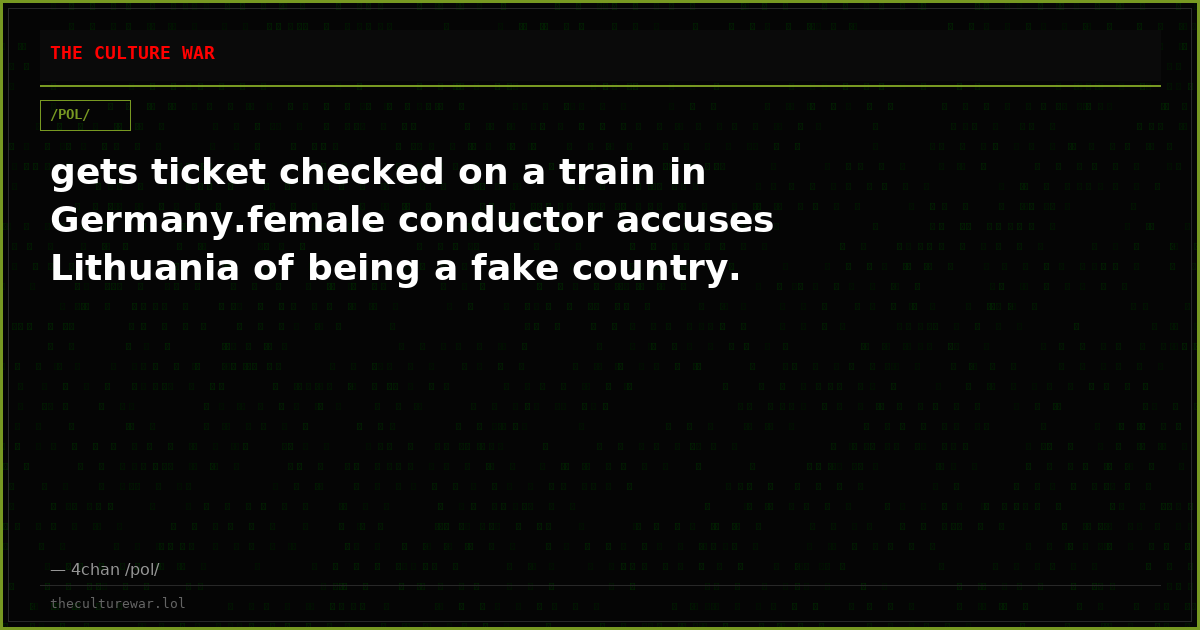 gets ticket checked on a train in Germany.female conductor accuses Lithuania of being a fake country.