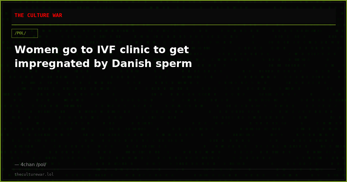 Women go to IVF clinic to get impregnated by Danish sperm