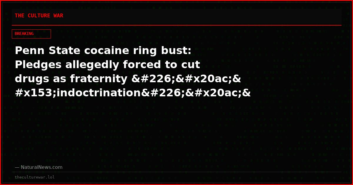Penn State cocaine ring bust: Pledges allegedly forced to cut drugs as fraternity â€œindoctrinationâ€