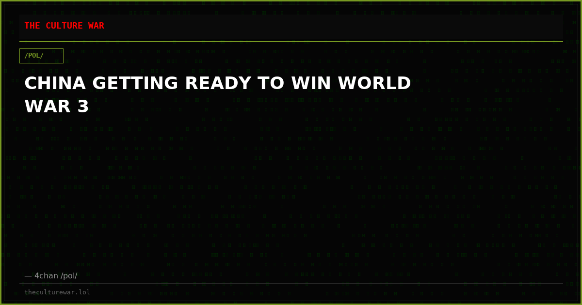 CHINA GETTING READY TO WIN WORLD WAR 3