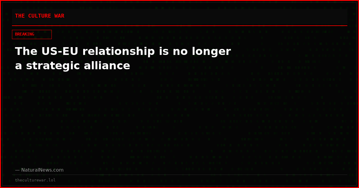 The US-EU relationship is no longer a strategic alliance