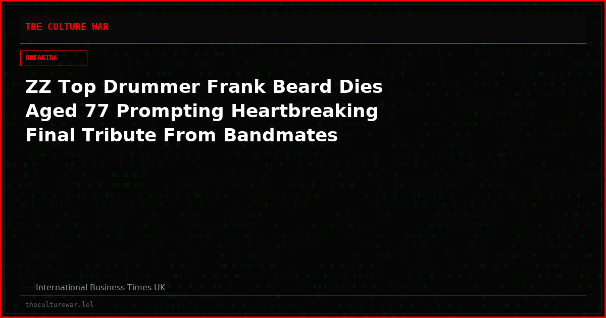 ZZ Top Drummer Frank Beard Dies Aged 77 Prompting Heartbreaking Final Tribute From Bandmates