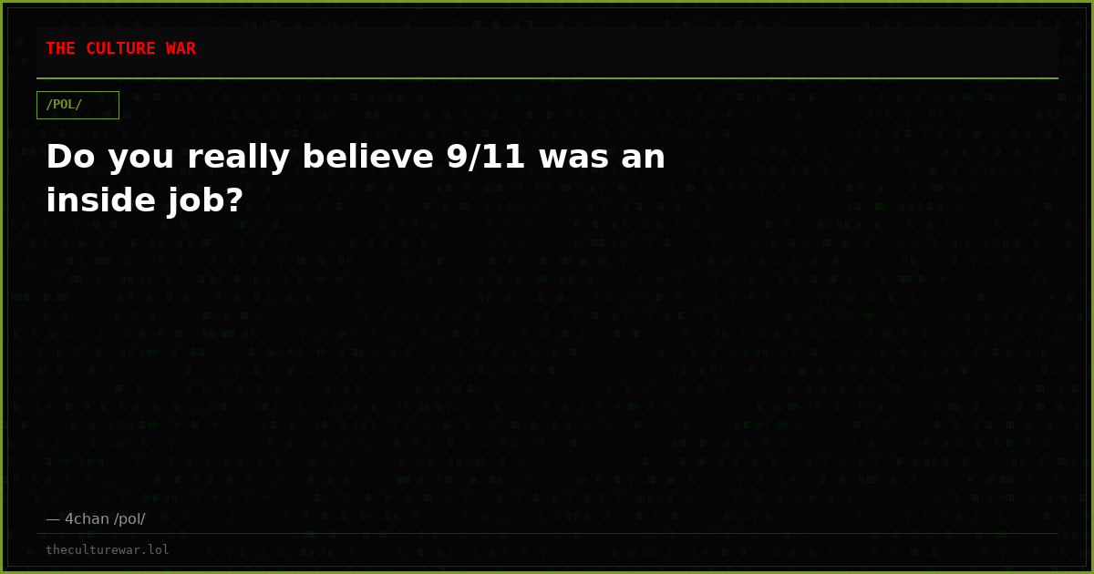 Do you really believe 9/11 was an inside job?