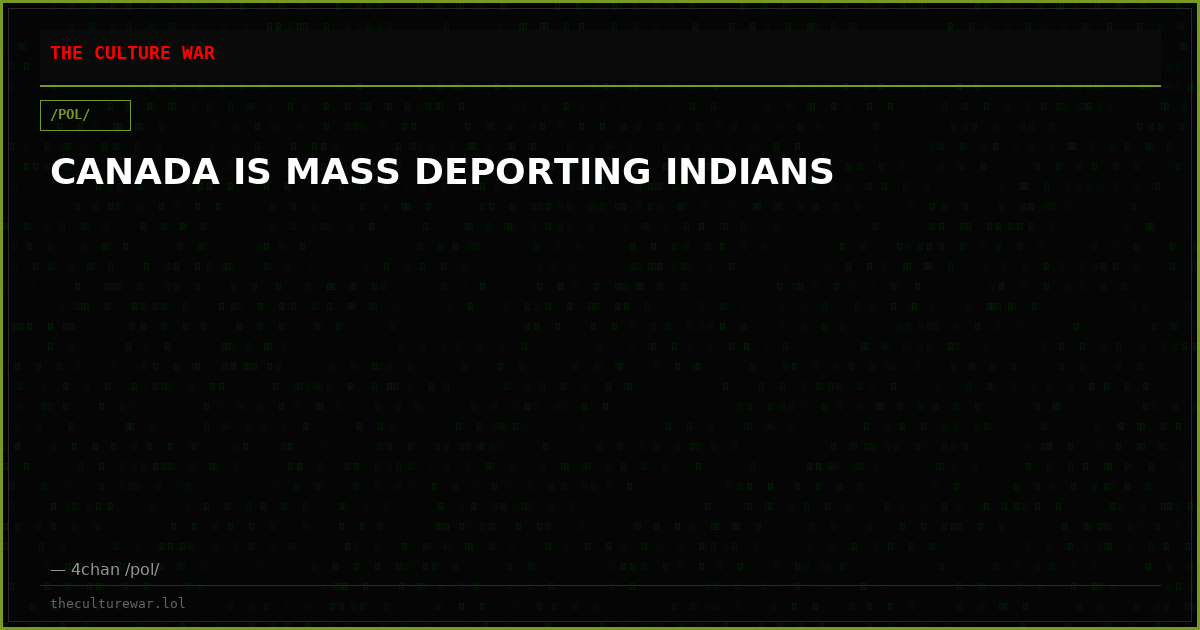 CANADA IS MASS DEPORTING INDIANS