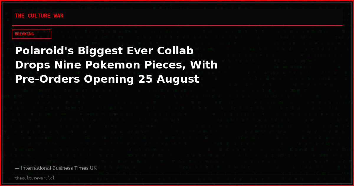 Polaroid's Biggest Ever Collab Drops Nine Pokemon Pieces, With Pre-Orders Opening 25 August