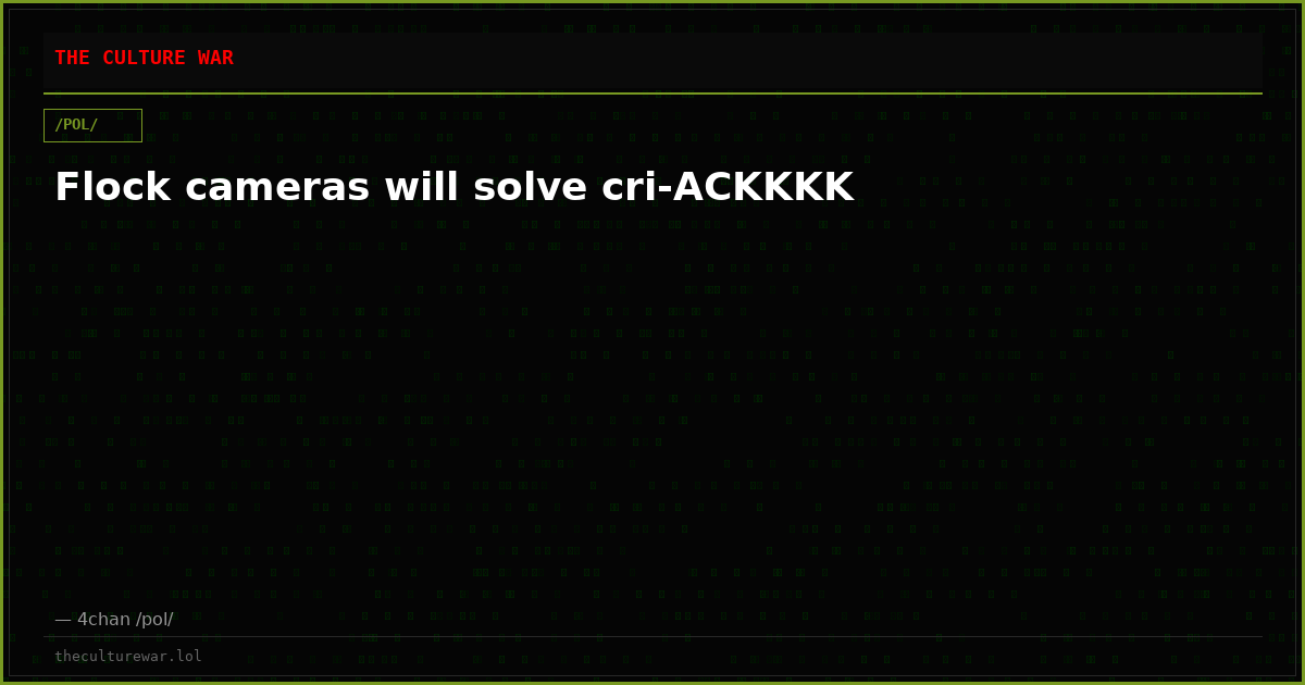 Flock cameras will solve cri-ACKKKK