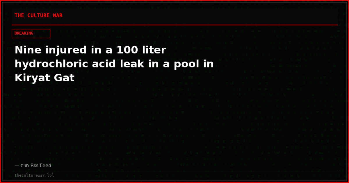Nine injured in a 100 liter hydrochloric acid leak in a pool in Kiryat Gat