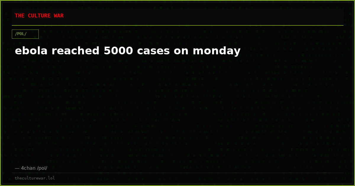 ebola reached 5000 cases on monday