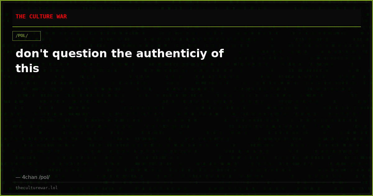 don't question the authenticiy of this