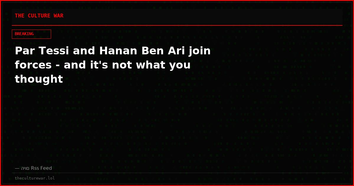 Par Tessi and Hanan Ben Ari join forces - and it's not what you thought