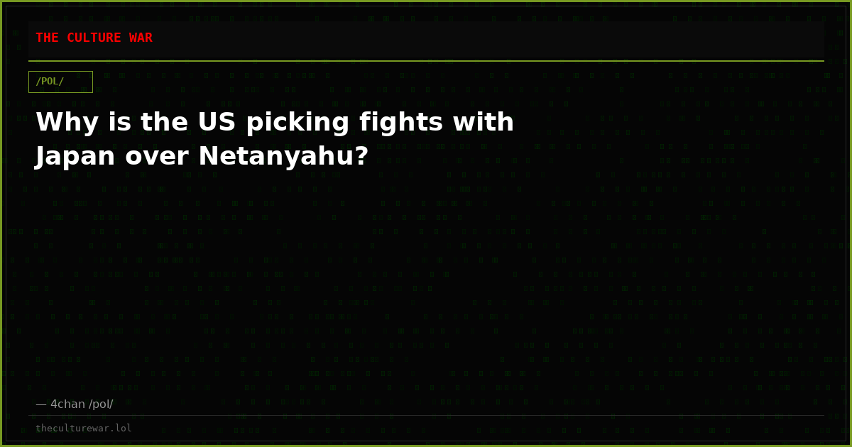 Why is the US picking fights with Japan over Netanyahu?