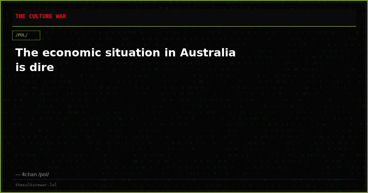 The economic situation in Australia is dire