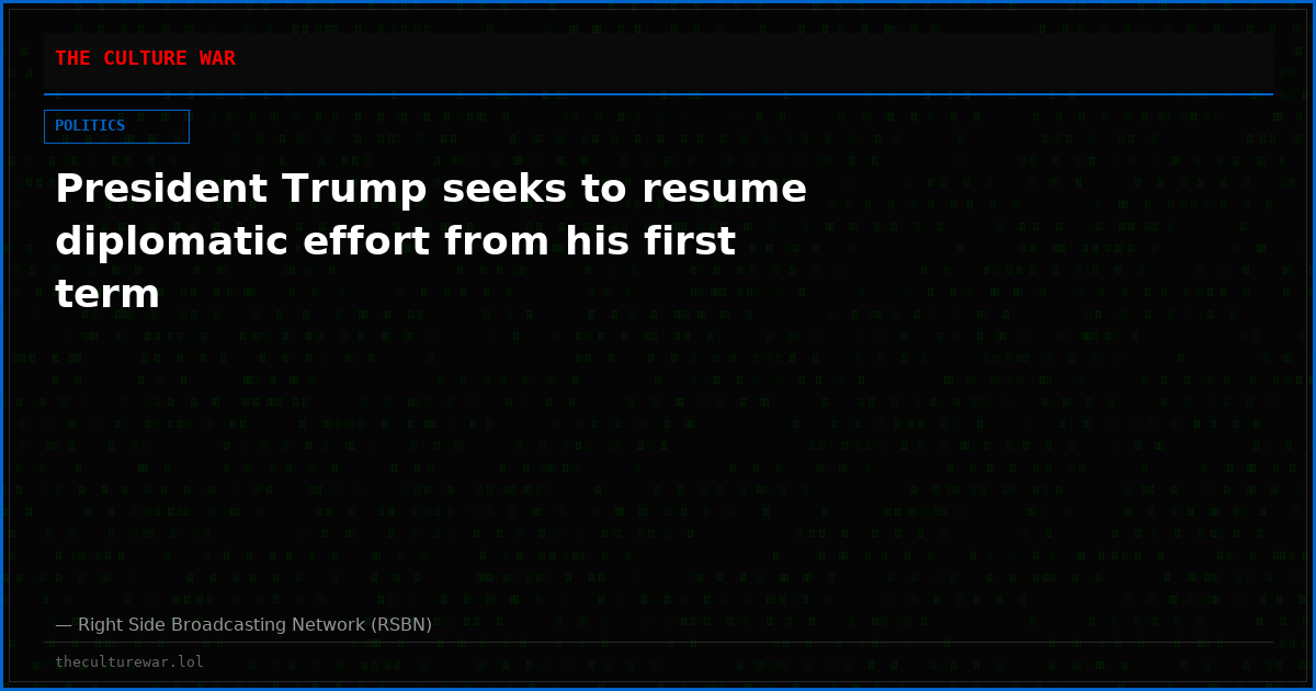President Trump seeks to resume diplomatic effort from his first term