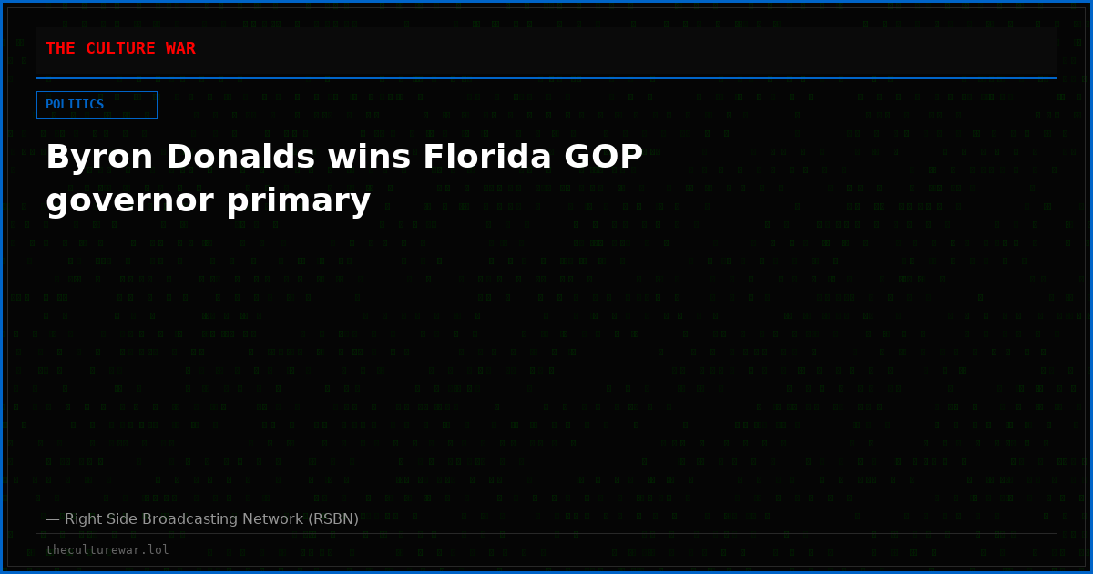 Byron Donalds wins Florida GOP governor primary