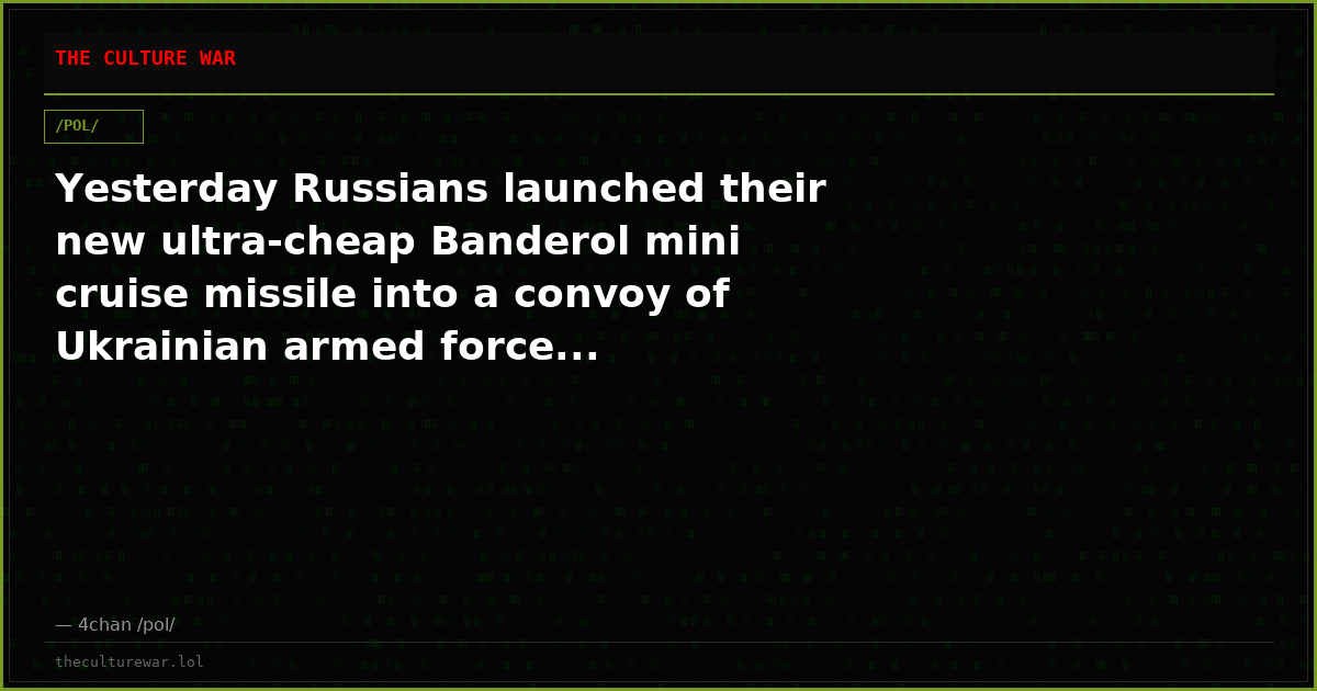 Yesterday Russians launched their new ultra-cheap Banderol mini cruise missile into a convoy of Ukrainian armed force...