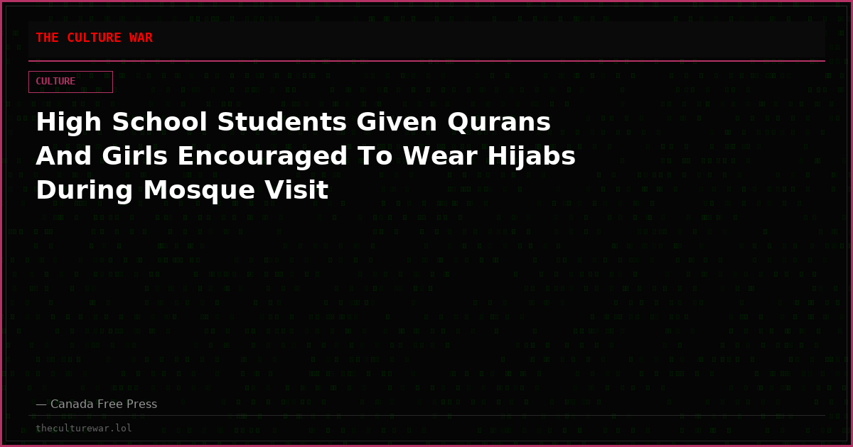 High School Students Given Qurans And Girls Encouraged To Wear Hijabs During Mosque Visit