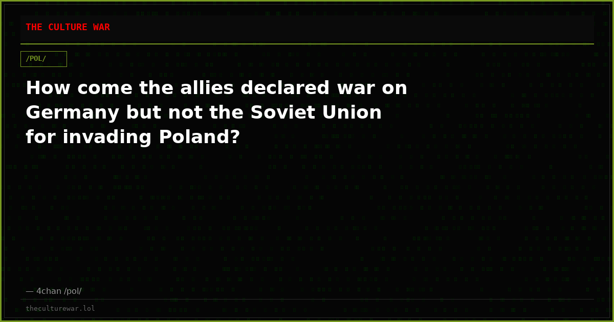 How come the allies declared war on Germany but not the Soviet Union for invading Poland?