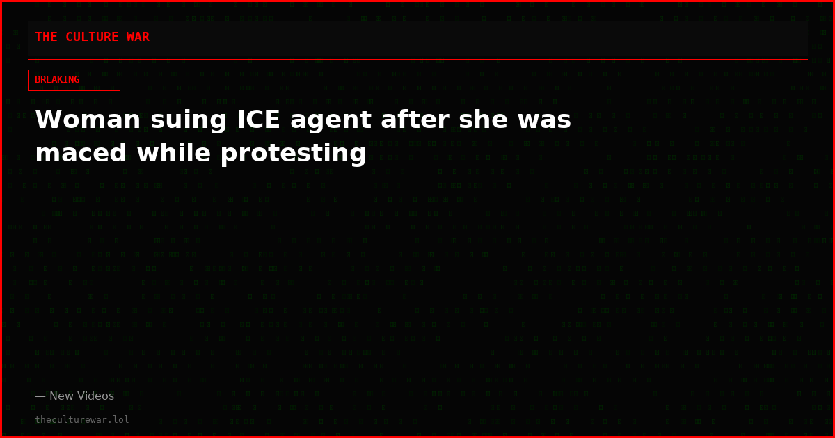 Woman suing ICE agent after she was maced while protesting