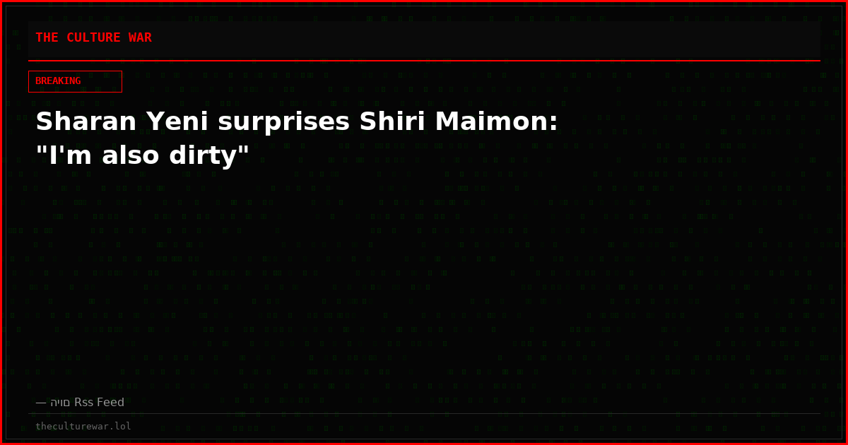 Sharan Yeni surprises Shiri Maimon: "I'm also dirty"