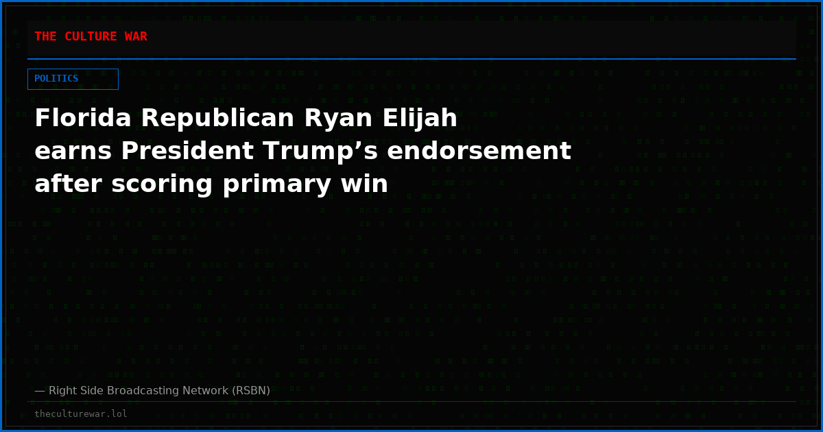 Florida Republican Ryan Elijah earns President Trump’s endorsement after scoring primary win